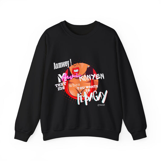 ANMWEY! Crewneck Sweatshirt