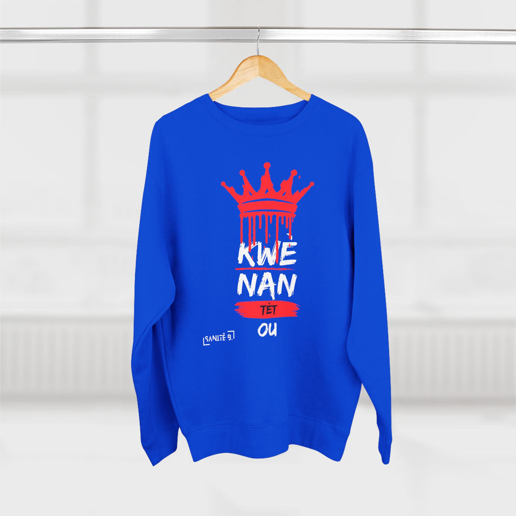 Kwè Nan Tèt Ou Sweatshirt