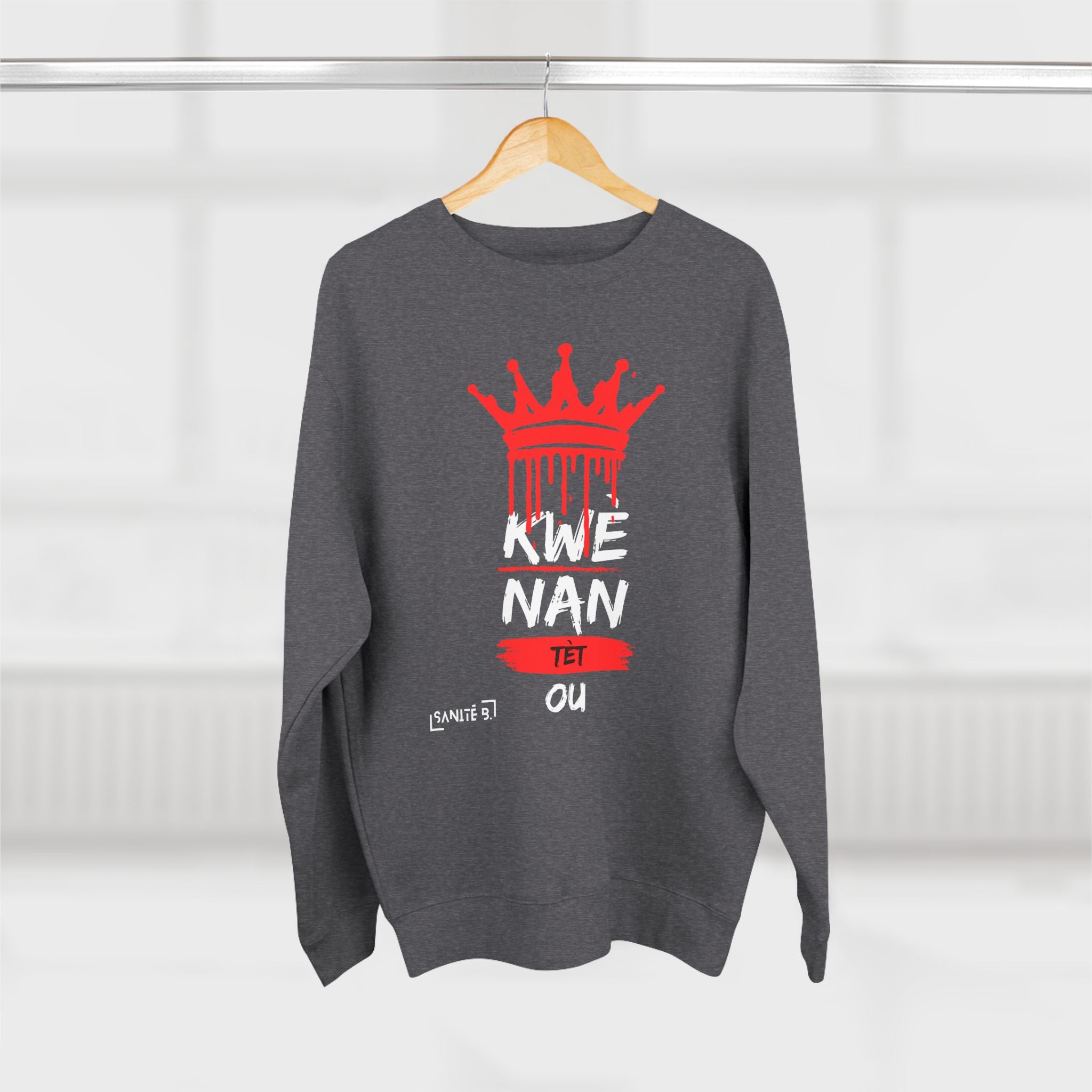 Kwè Nan Tèt Ou Sweatshirt