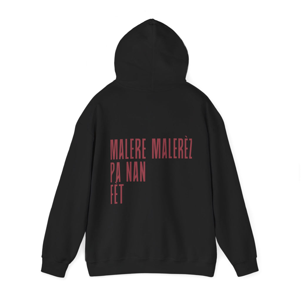 Malere malerèz - Hooded Sweatshirt