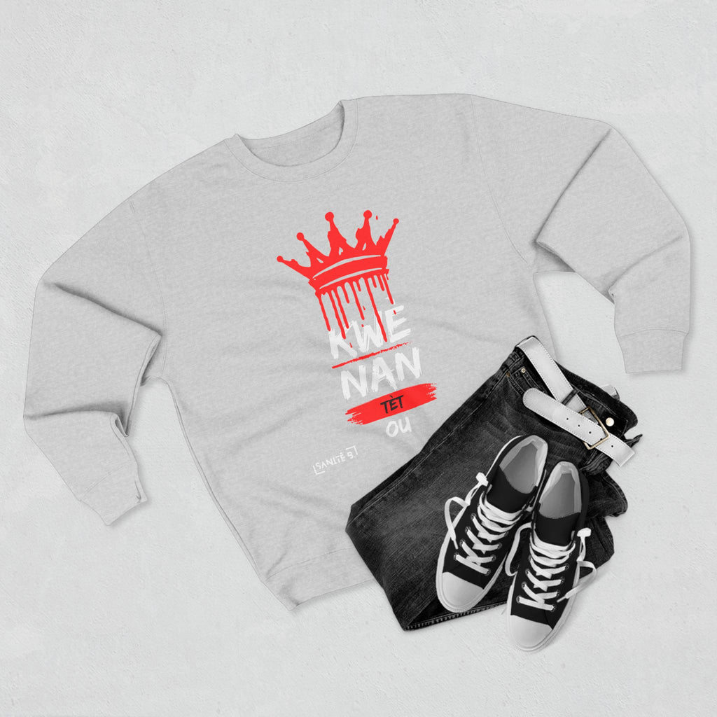 Kwè Nan Tèt Ou Sweatshirt