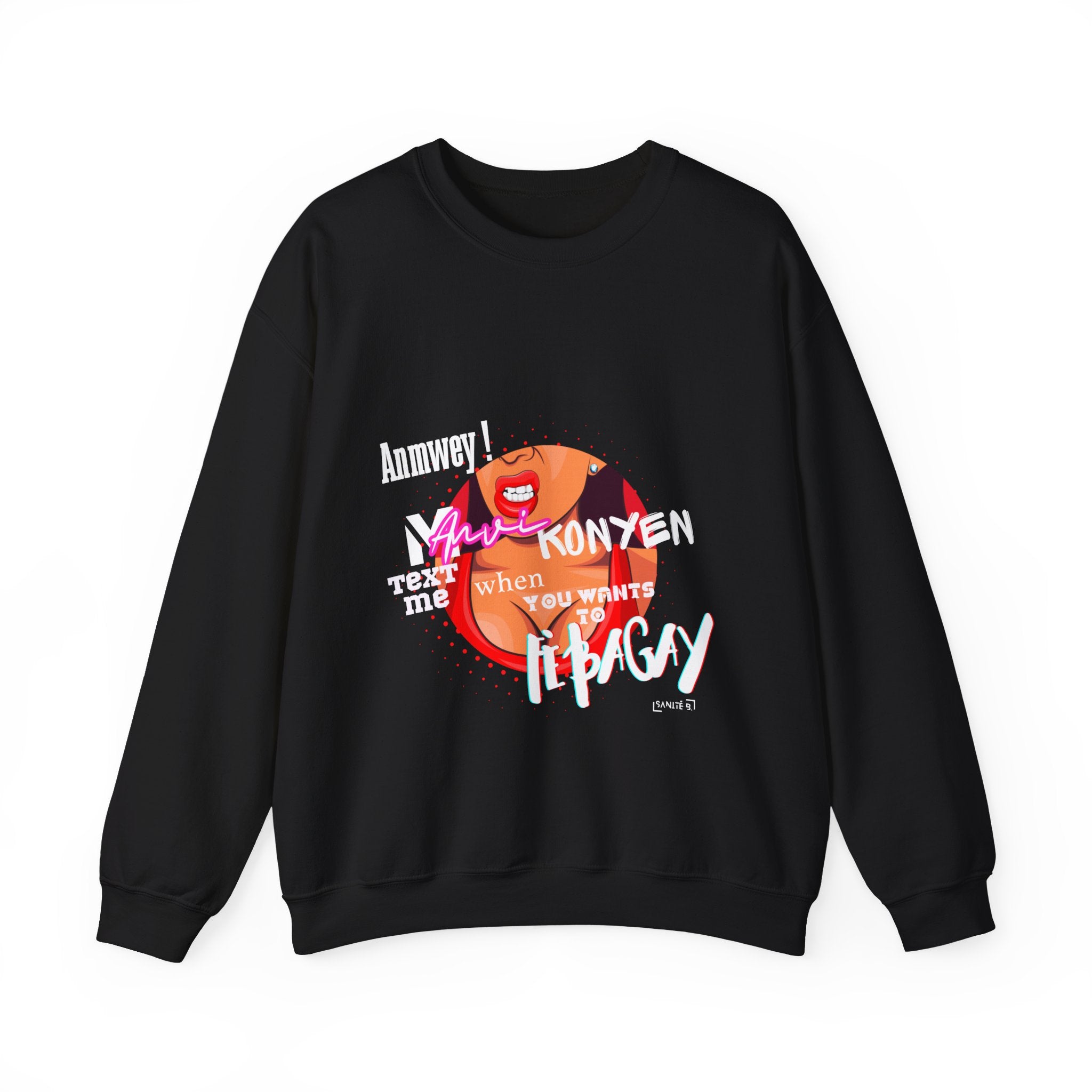ANMWEY! Crewneck Sweatshirt